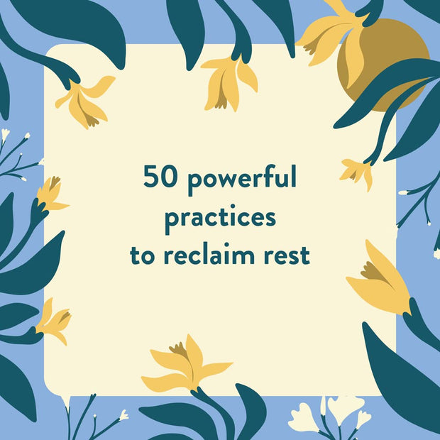 The Nap Ministry's Rest Deck: 50 Practices to Resist Grind Culture