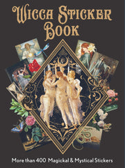 Wicca Sticker Book: More than 400 Magickal & Mystical Stickers