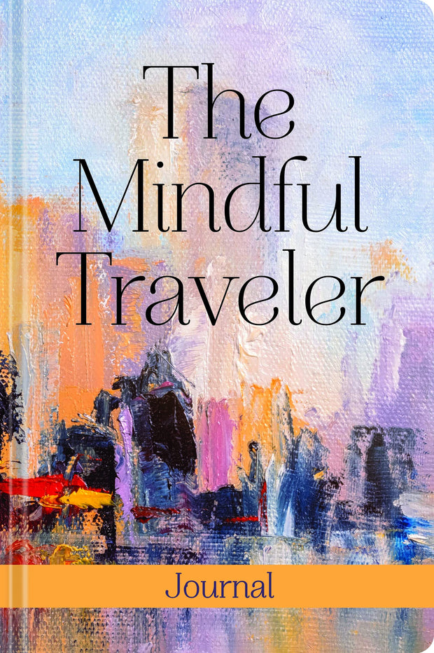 The Mindful Traveler