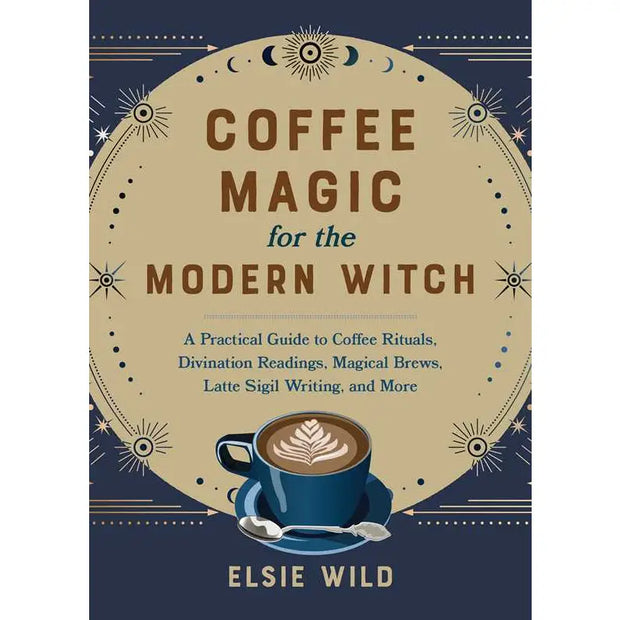 Coffee Magic For the Modern Witch