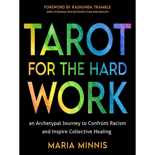 Tarot for the Hard Work