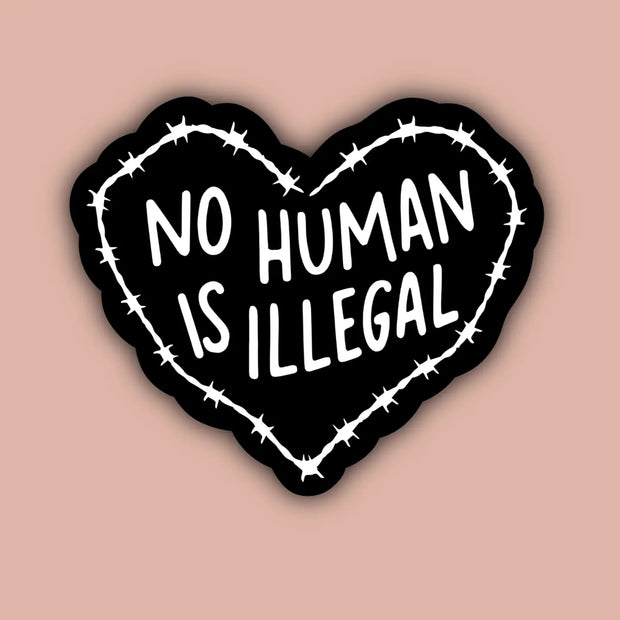 No Human is Illegal