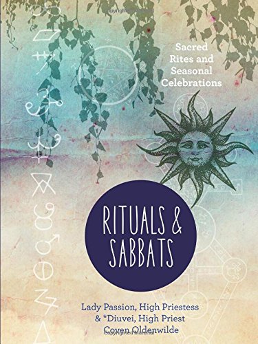 Rituals & Sabbats: Sacred Rites and Seasonal Celebrations