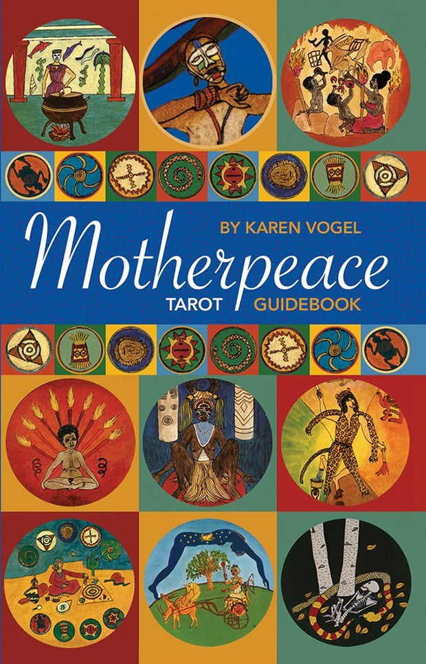 Motherpeace Tarot Guidebook