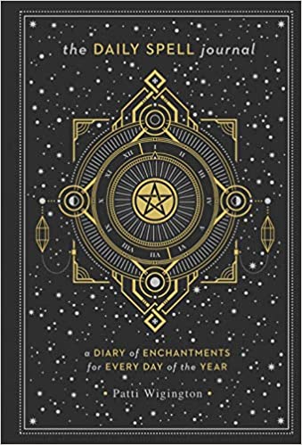 Daily Spell Journal: A Diary of Enchantments for Every Day of the Year