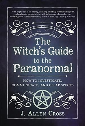 The Witch's Guide to the Paranormal